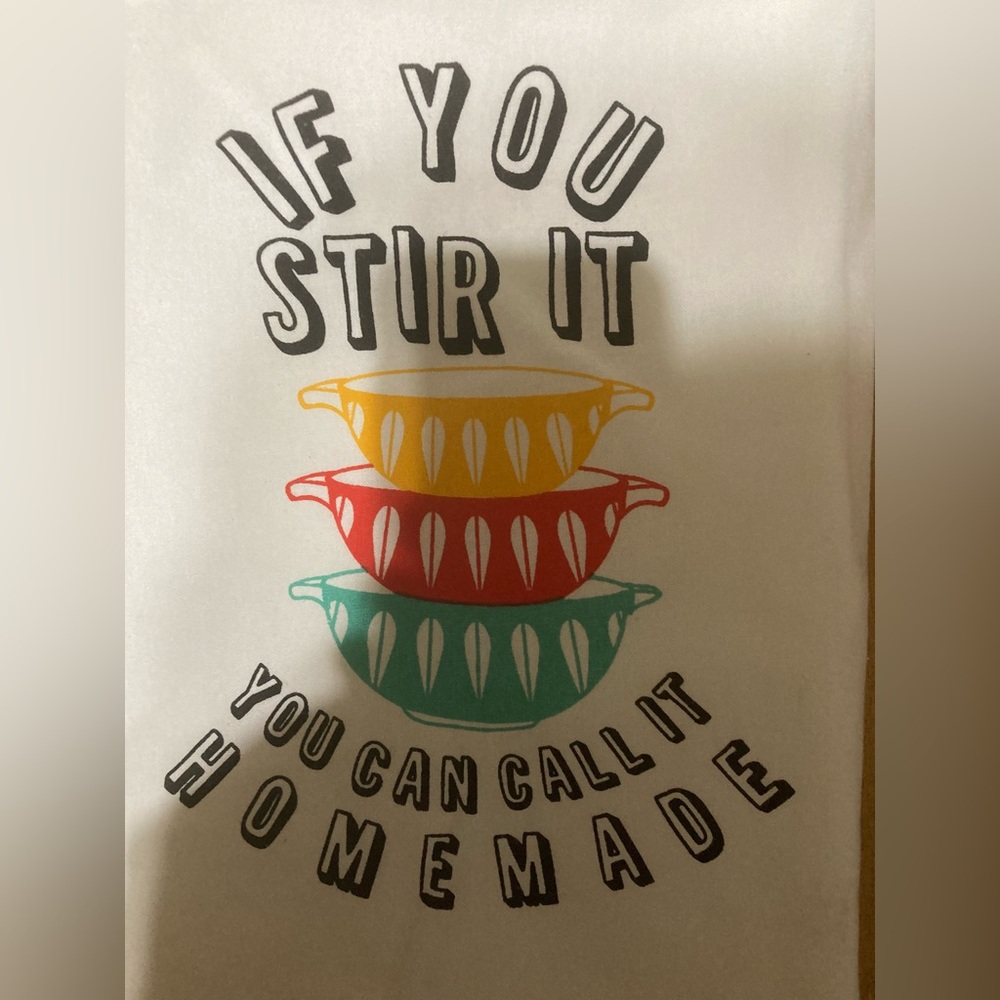 NWT Twisted If You Stir It You Can Call It Homemade Graphic Kitchen Towel